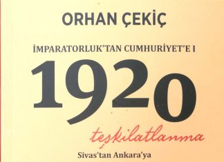 İmparatorluk’tan Cumhuriyet’e -1- 1920 Teşkilatlanma