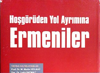 Hoşgörüden Yol Ayrımına Ermeniler – Cilt 4