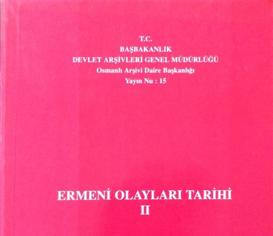 Ermeni Olaylar Tarihi – II