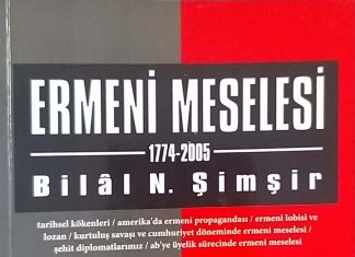 Ermeni Meselesi 1774-2005 -BİLAL N. ŞİMŞİR