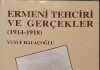 Ermeni Tehciri ve Gerçekler (1914-1918) -YUSUF HALAÇOĞLU