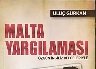 Malta Yargılaması -ULUÇ GÜRKAN
