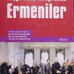 Hoşgörüden Yol Ayrımına Ermeniler CİLT-4